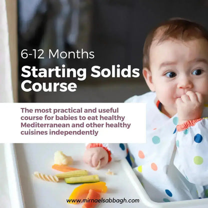 6-12 Months - Starting Solids Nutrition - English Version (Copy) mirnaelsabbagh