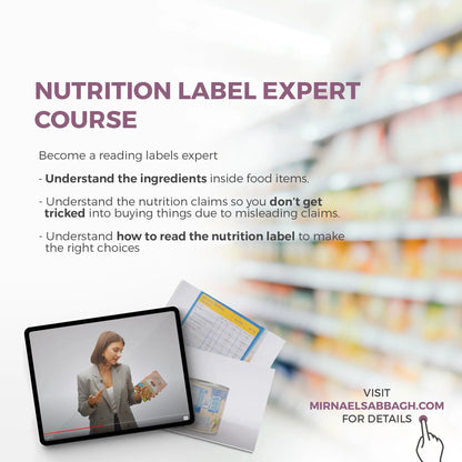 NUTRITION LABEL EXPERT COURSE - mirnaelsabbagh